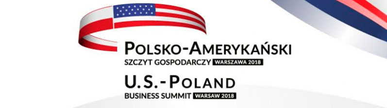 U.S. – Poland Business Summit, Warsaw